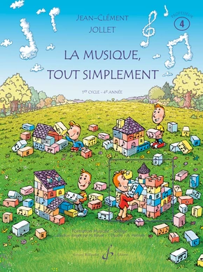 La Musique tout simplement. Volume 4 Livre du professeur